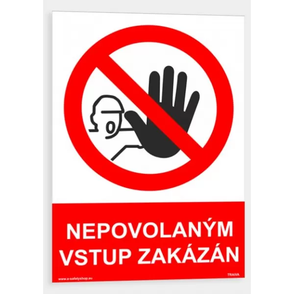 Tabulka bezpečnostní-Vstup zakázán plast