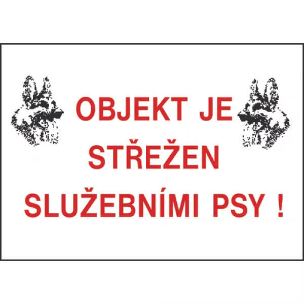 Tabulka bezpečnostní - Pozor objekt střežen 12721