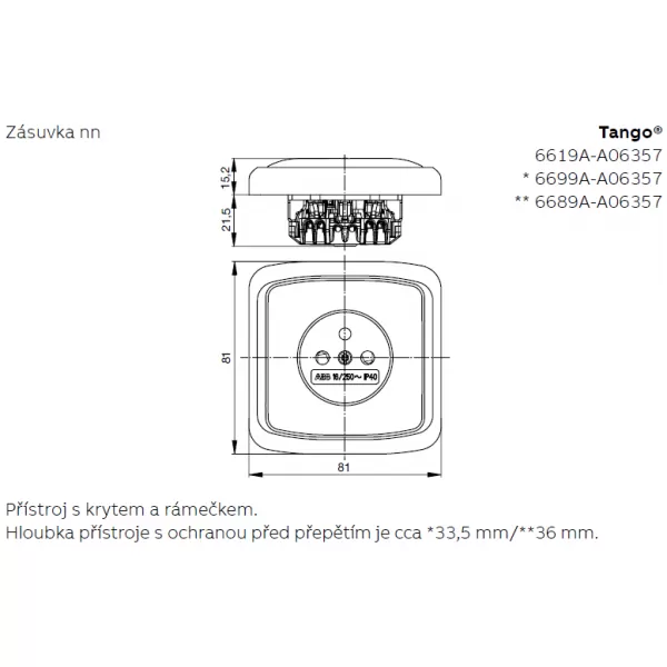 Zásuvka TANGO jednon. s ocraným kolíkem, s clonkami 2CHA196357A4500 bílá